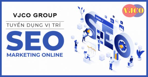 VJCO GROUP TUYỂN DỤNG NHÂN VIÊN SEO