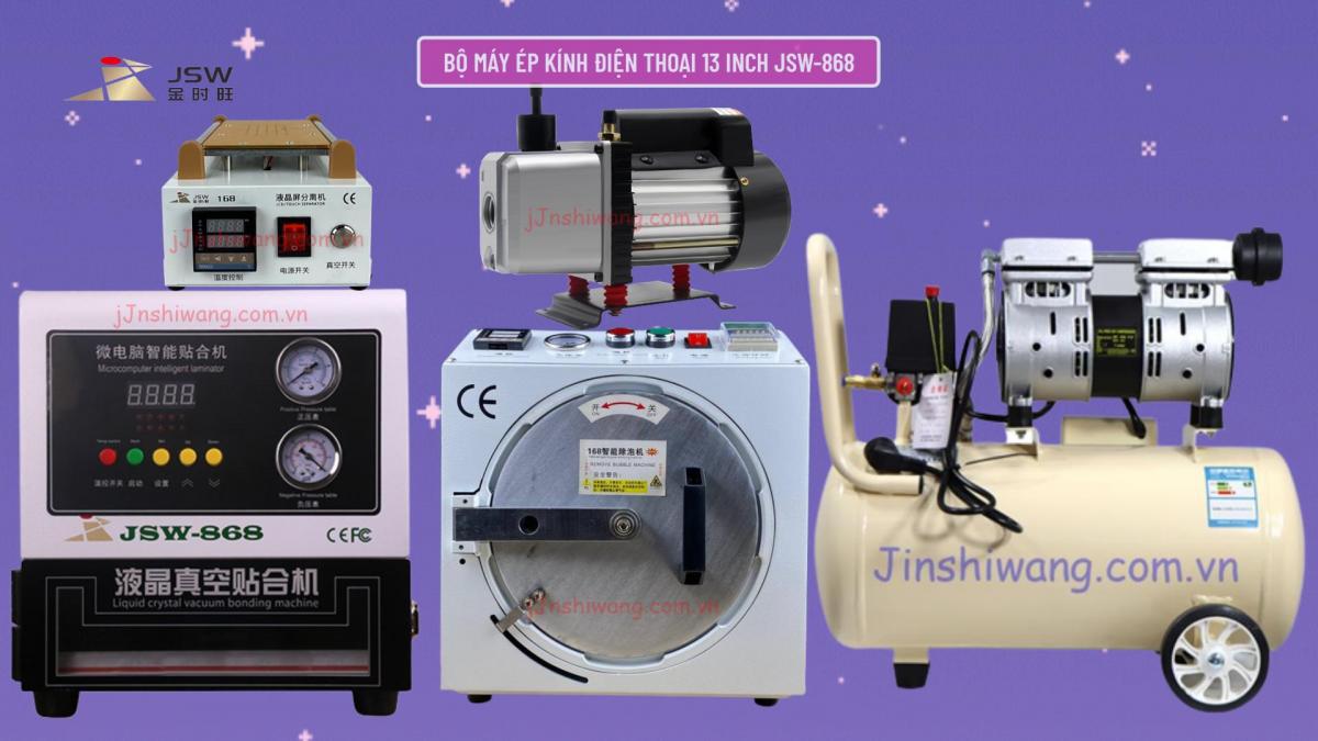Trọn bộ máy ép kính điện thoại 13 inch JSW-868 mới 2026