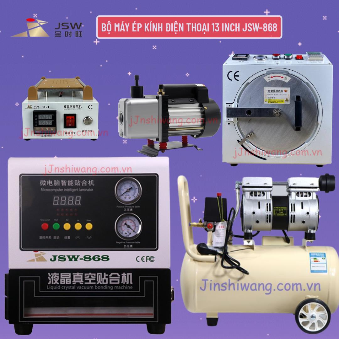 Trọn bộ máy ép kính điện thoại 13 inch JSW-868 mới 2026